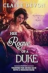 Her Rogue of a Duke