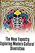 The Cultural Mosaic: Unrave...