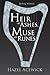 Heir of Ashes, Muse of Rune...