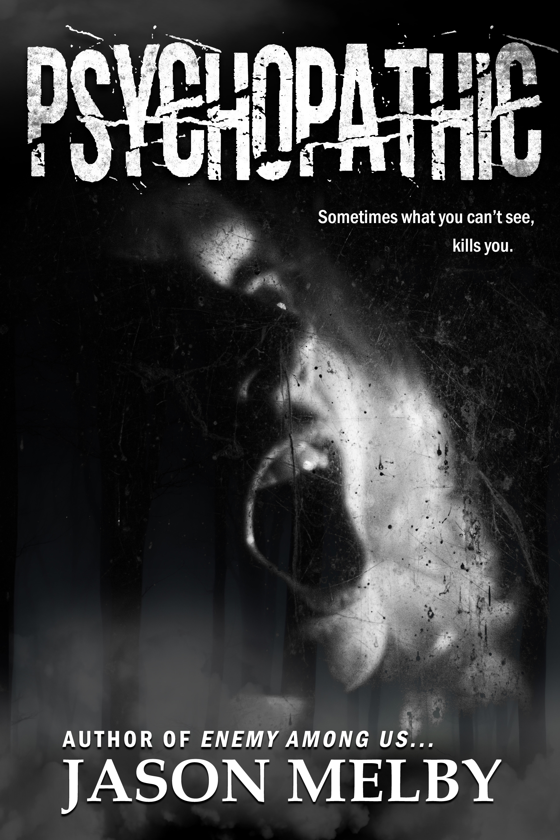 PSYCHOPATHIC