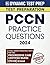 PCCN Practice Questions 2024 - 3 Full-Length Tests for the Pr... by Dynamic Prep