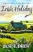 Irish Holiday (Raven Hill F...