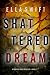 Shattered Dream (Cooper Tra...
