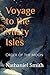 Voyage to the Misty Isles: ...