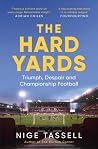 The Hard Yards: T...
