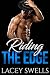 Riding the Edge