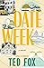 Date Week by Ted Fox