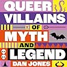 Queer Villains of...
