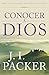 Conocer a Dios (Spanish Edition)