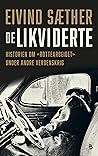 De likviderte - H...