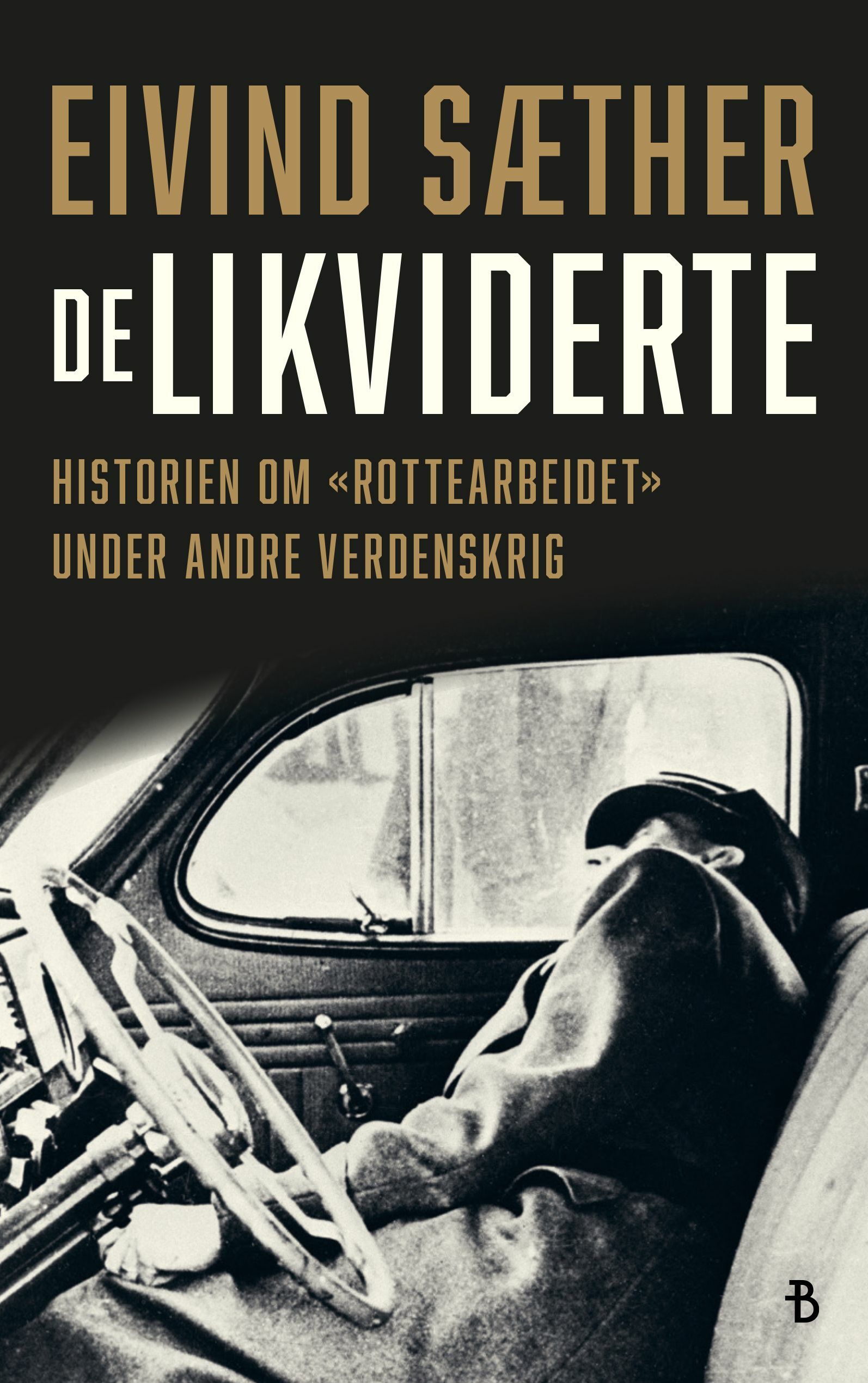 De likviderte - Historien om 