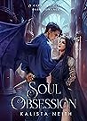 Soul Obsession by Kalista Neith