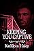 Keeping You Captive