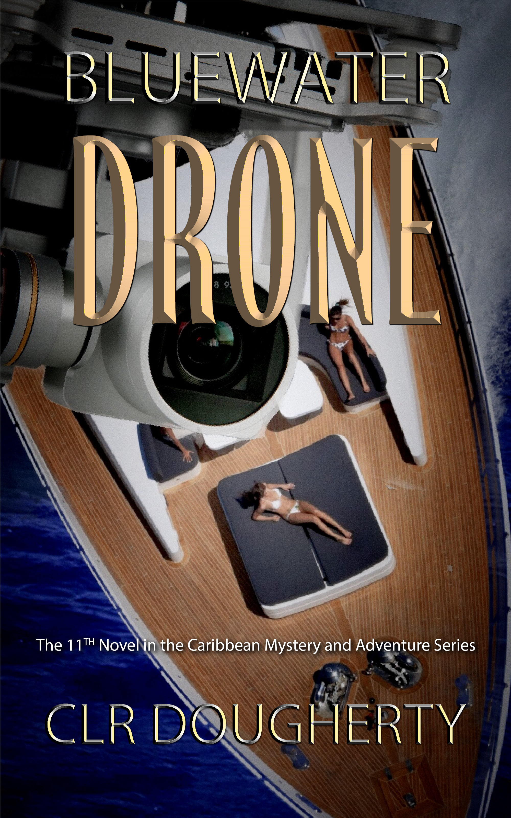 Bluewater Drone (Bluewater #11)