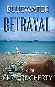 Bluewater Betrayal