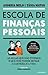 Escola de Finanças Pessoais
