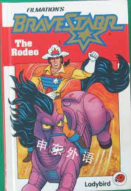 Filmation's Bravestarr: The Rodeo