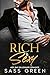 Rich & Sexy (Rich & Sexy #1)