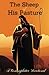 The Sheep of His Pasture: A...