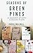 Seasons of Green Pines: A S...