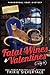 Fatal Wines and Valentines:...