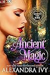 Ancient Magic (Magic for Hire, #2)