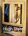 Hugh Steers: The Complete Paintings (VISUAL AIDS)