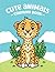Cute Animals Coloring Book by Alberto Bernabé