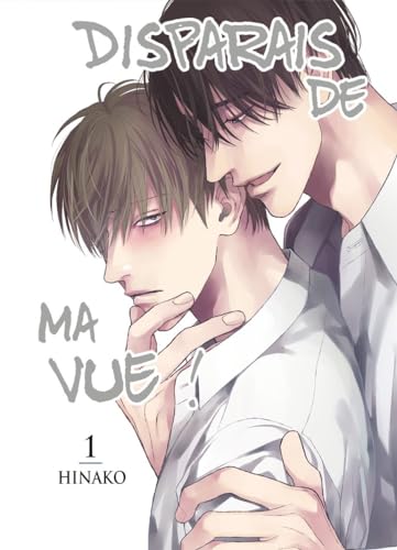 Disparais de ma vue ! - Tome 01 (Paperback)