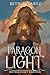 Paragon of Light (Spectrum Legacy Book 4)