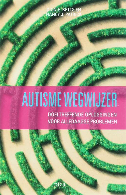 Autismewegwijzer: Doeltreffende oplossingen voor a (Paperback)
