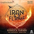 Iron Flame (Part 2 of 2) [Dramatized Adaptation]