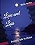 Love and Loss: A silent tal...