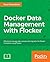 Docker Data Management with...
