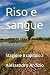 Riso e sangue: Stagione 8 capitolo 2 (Le indagini di Caterina Martelli) (Italian Edition)