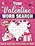 Your Valentine Word Search by Curiosity 4U