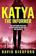 Katya the Informer