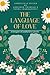The Language of Love: A bou...