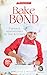 BAKE & BOND Teenage Adventures in the Kitchen by Melissa Cakely