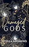 Damaged Gods
