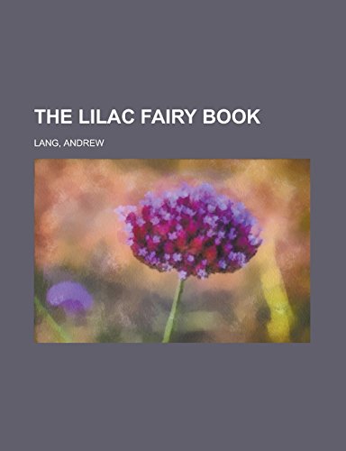 The Lilac Fairy Book