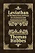 Leviathan: or The Matter, Form, and Power of a Commonwealth Ecclesiastical and Civil (Complete, Modernised)