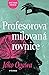 Profesorova milovaná rovnice