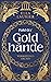 Pakt der Goldhände 1 - Verb...