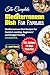 The Complete Mediterranean Dish for Families by Dr. Janet Howell