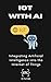 IOT with AI by Et Tu Code