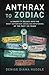 Anthrax to Zodiac by Denise Diana Huddle