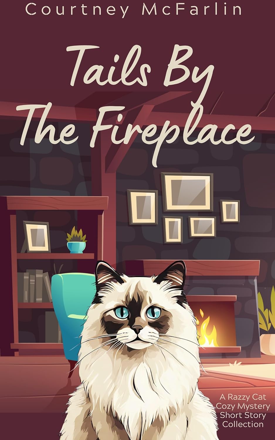 Tails by the Fireplace (A Razzy Cat Cozy Mystery, #7)