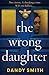 The Wrong Daughter