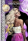 Rabbit: Chasing Beth Rider (The Rabbit Saga)